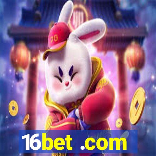 16bet .com